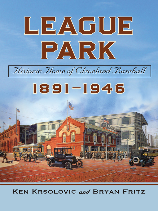 Title details for League Park by Ken Krsolovic - Available